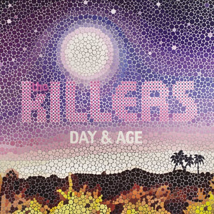 THE KILLERS | DAY & AGE