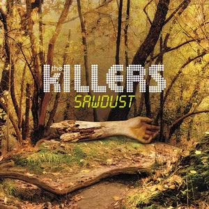 KILLERS | SAWDUST (2LP SET) (VINYL)