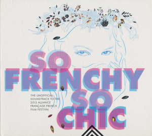 VARIOUS | SO FRENCHY SO CHIC 2012 (2CD DIGI)