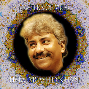 | MASTERS OF MUSIC: RASHID KHAN