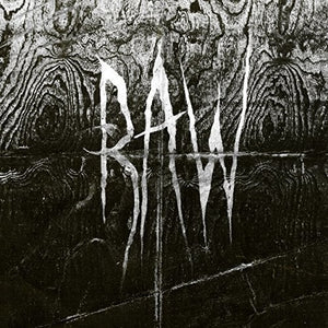 RAW | FROM THE FIRST GLASS TO THE GRAVE