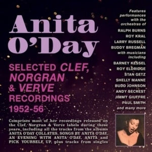ANITA O'DAY | SELECTED CLEF, NORGRAN & VERVE RECORDINGS 1952-56