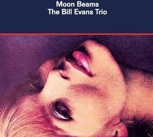 BILL EVANS | MOON BEAMS