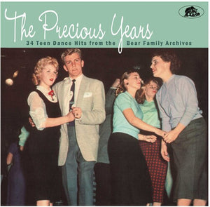 VARIOUS ARTISTS | PRECIOUS YEARS: 34 TEEN DANCE HITS FROM / VARIOUS