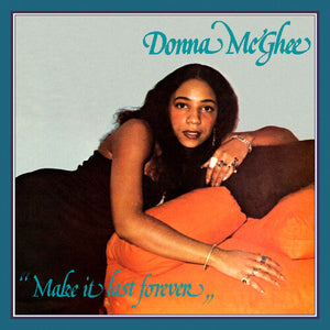 DONNA MCGHEE | MAKE IT LAST FOREVER