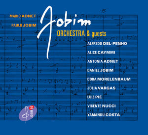 MARIO ADNET^JOBIM PAULO | JOBIM ORCHESTRA & GUESTS