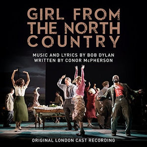 | GIRL FROM THE NORTH COUNTRY / O.L.C.