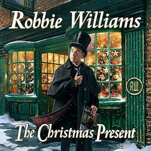 ROBBIE WILLIAMS | THE CHRISTMAS PRESENT