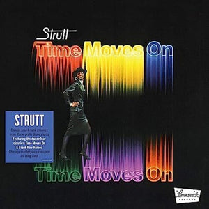 THE STRUT | TIME MOVES ON