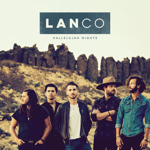 LANCO | HALLELUJAH NIGHTS