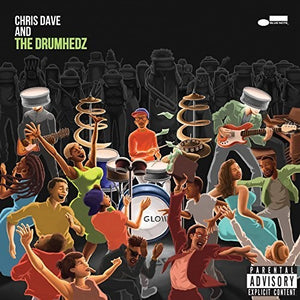 CHRIS DAVE | CHRIS DAVE & THE DRUMHEDZ
