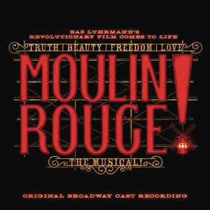 | MOULIN ROUGE: THE MUSICAL / O.B.C.R.