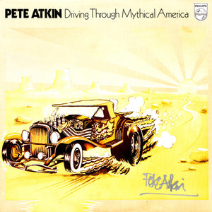 PETE ATKIN | DRIVING THROUGH MYTHICAL AMERICA