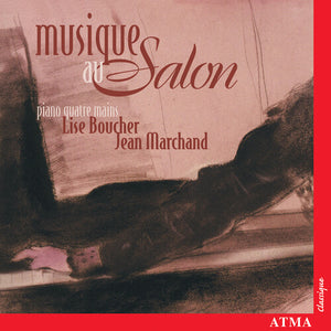 | MUSIQUE AU SALON: SALON WORKS FOR PIANO 4-HANDS