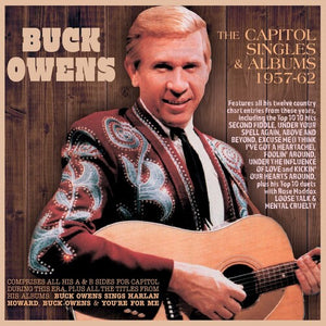 BUCK OWENS | CAPITOL SINGLES & ALBUMS 1957-62