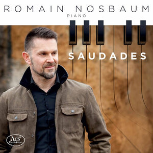 ROMAN NOSBAUM | SAUDADES