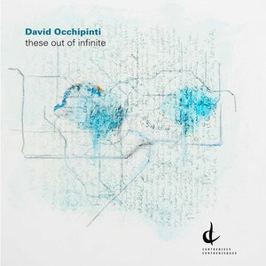 VARIOUS^OCCHIPINTI | THESE OUT OF INFINITE