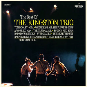 KINGSTON TRIO | BEST OF THE KINGSTON TRIO