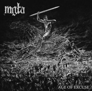 MGLA | AGE OF EXCUSE