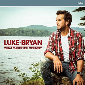 LUKE BRYAN | WHAT MAKES YOU COUNTRY