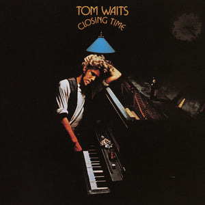 TOM WAITS | CLOSING TIME (VINYL)
