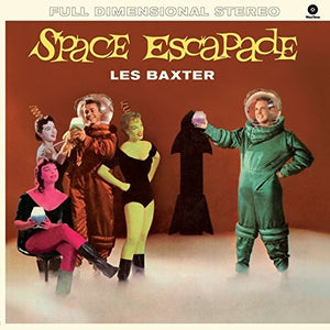 LES BAXTER | SPACE ESCAPADE (VINYL)