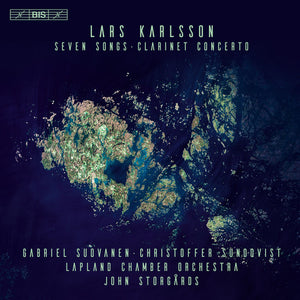 SEVEN SONGS & CLARINET CONCERTO