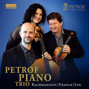 | PETROF PIANO TRIO PLAYS RACHMANINOV