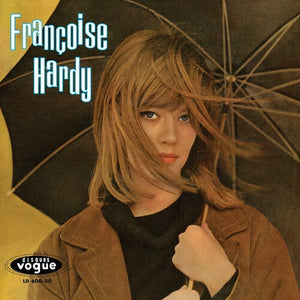 FRANCOISE HARDY | TOUS LES GARCONS ET LES FILLES