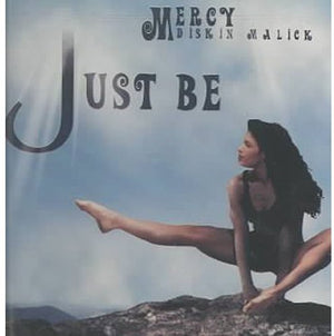 MERCY MALICK | JUST BE