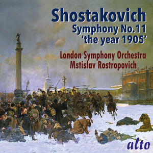 MSTISLAV ROSTROPOVICH | SHOSTAKOVICH: SYMPHONY 11 THE YEAR 1905