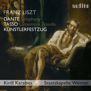 STAATSKAPELLE WEIMAR  KARABITS | KUNSTLERFESTZUG / TASS / DANTE