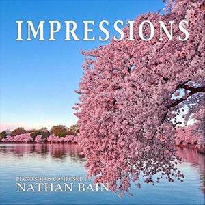 NATHAN BAIN | IMPRESSIONS