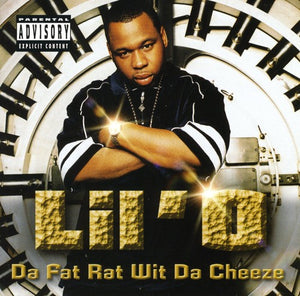 LIL'O^LIL O | DA FAT RAT WIT DA CHEEZE