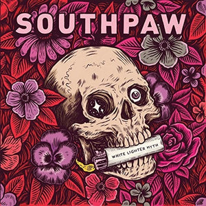 SOUTHPAW | WHITE LIGHTER MYTH