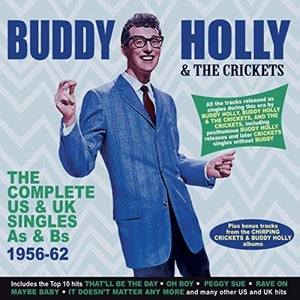 BUDDY HOLLY & CRICKETS | COMPLETE US & UK SINGLES AS & BS 1956-62