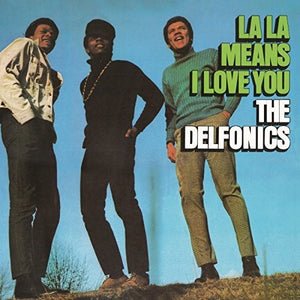 THE DELFONICS | LA LA MEANS I LOVE YOU