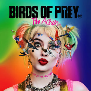 VARIOUS ARTISTS | BIRDS OF PREY: THE ALBUM / VARIOUS
