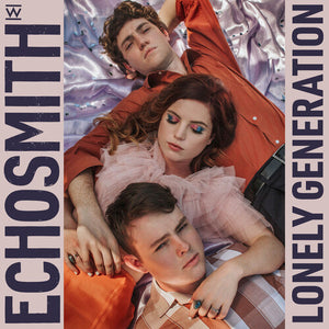 ECHOSMITH | LONELY GENERATION