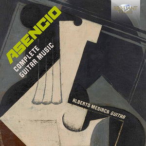 ALBERTO MESIRCA | COMPLETE GUITAR MUSIC