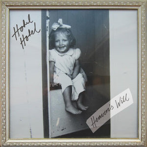 HOTEL HOTEL | HEAVEN'S WILL