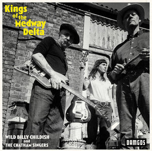 KINGS OF THE MEDWAY DELTA
