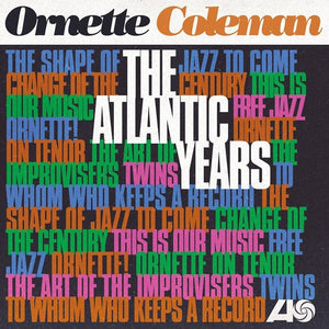ORNETTE COLEMAN | ATLANTIC YEARS