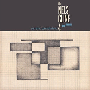 NELS CLINE | CURRENTS CONSTELLATIONS
