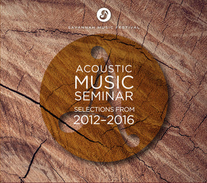 ACOUSTIC MUSIC SEMINAR | SELECTIONS FROM 2012-2016