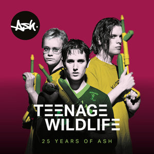 ASH | TEENAGE WILDLIFE - 25 YEARS OF ASH