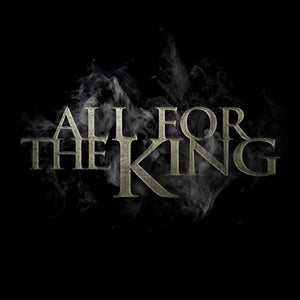 ERIK TILLING | ALL FOR THE KING
