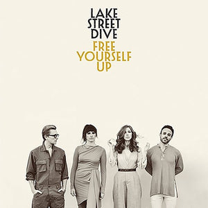 LAKE STREET DIVE | FREE YOURSELF UP (VINYL)