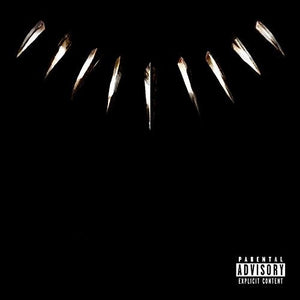 VARIOUS ARTISTS^KENDRICK LAMAR^ANTHONY “TOP DAWG” TIFFITH | BLACK PANTHER THE ALBUM MUSIC FROM & INSPIRED / VA