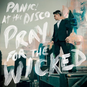 PANIC AT THE DISCO | PRAY FOR THE WICKED (VINYL)